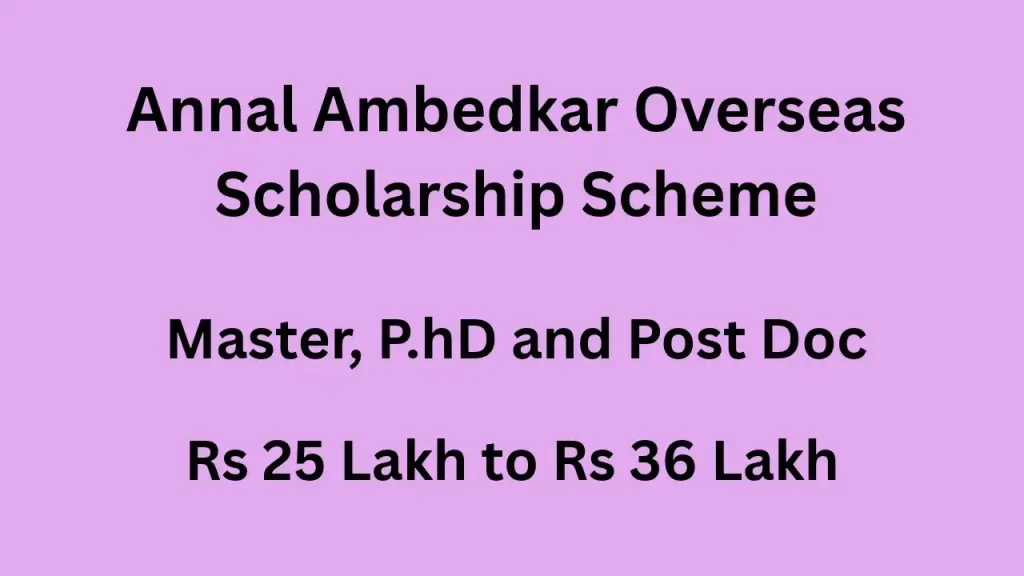 Annal Ambedkar Overseas Scholarship Scheme