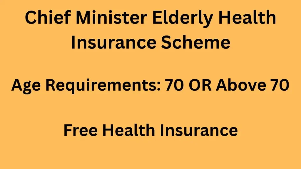 Chief Minister Elderly Health Insurance Scheme Tamil Nadu