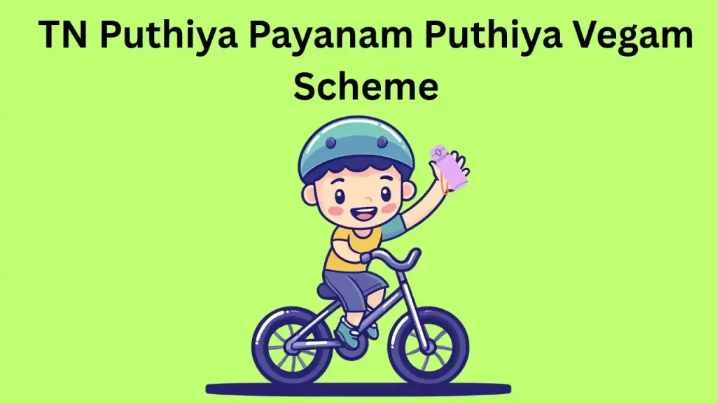 TN Puthiya Payanam Puthiya Vegam Scheme
