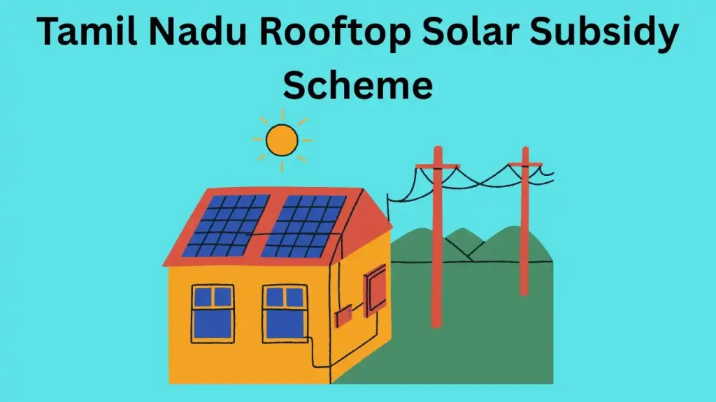 Tamil Nadu Rooftop Solar Subsidy
