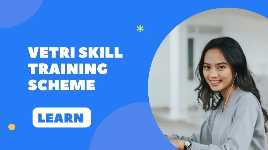 Vetri Skill Training Scheme